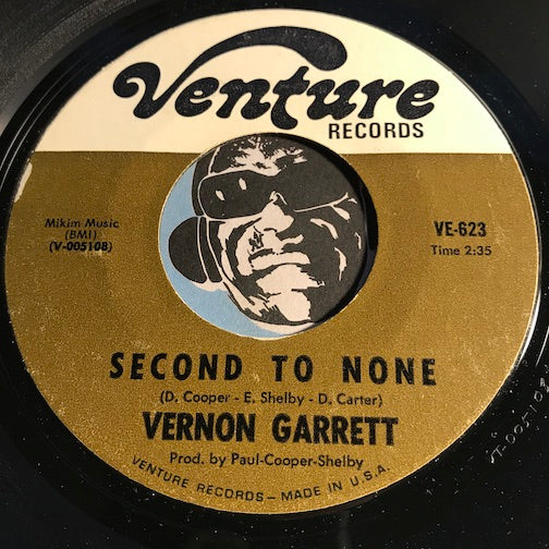 Vernon Garrett - Second To None b/w Love Has Caught Me - Venture #623 - Northern Soul