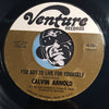 Calvin Arnold - Just A Matter Of Time b/w You Got To Live For Yourself - Venture #634 - Funk