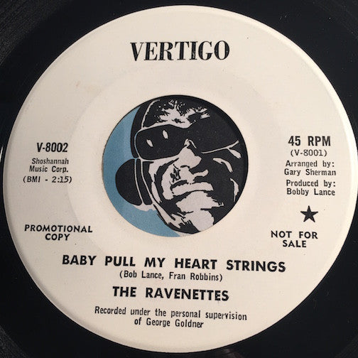 Ravenettes - Baby Pull My Heart Strings b/w Take It All In Your Stride - Vertigo #8002 - R&B Soul