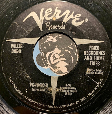 Willie Bobo - Fried Neckbones And Home Fries b/w 1-2-3 - Verve #10400 - Latin