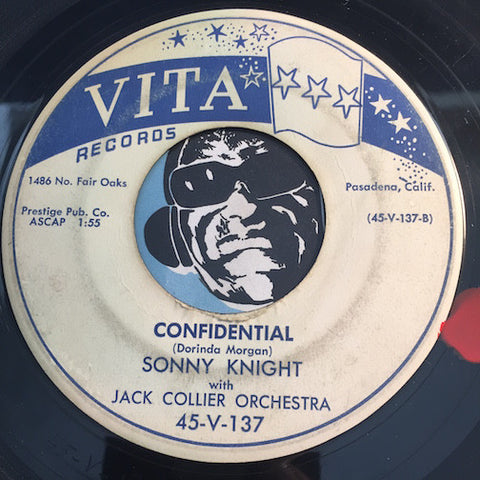 Sonny Knight - Confidential b/w Jail Bird - Vita #137 - R&B