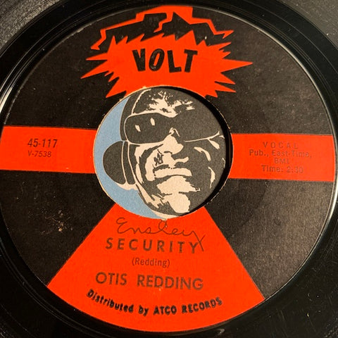 Otis Redding - Security b/w I Want To Thank You - Volt #117 - R&B Soul