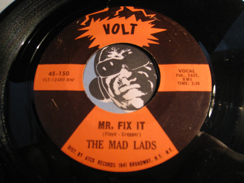 Mad Lads - Mr. Fix It b/w My Inspiration - Volt #150 - Northern Soul - Sweet Soul
