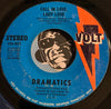 Dramatics - Get Up And Get Down b/w Fall In Love Lady Love - Volt #4071 - Funk - Soul