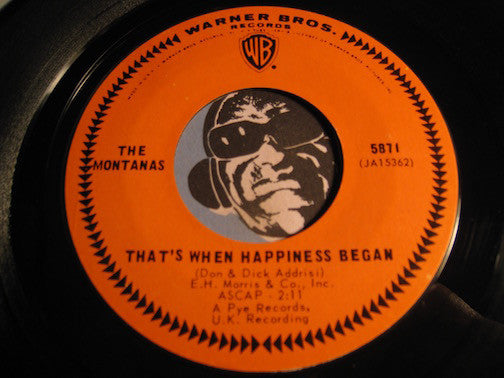 Montanas - That's When Happiness Began b/w Goodbye Little Girl - WB #5871 - Garage Rock