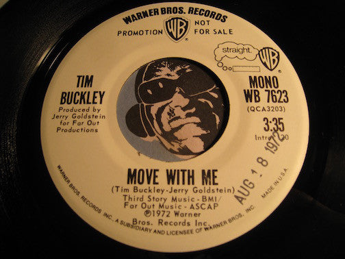 Tim Buckley - Move With Me b/w same - WB #7623 - Rock n Roll