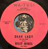 Billy Hines - Doing The Hunch b/w Dear Lady (Do The Jerk) - Wa-Tusi #003 - R&B Soul - R&B Mod