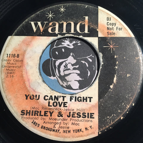 Shirley & Jessie - You Can't Fight Love b/w Ivory Tower - Wand #1116 - Northern Soul