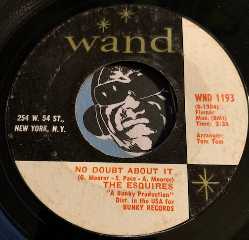 Esquires - No Doubt About It b/w You've Got The Power - Wand #1193 - Sweet Soul