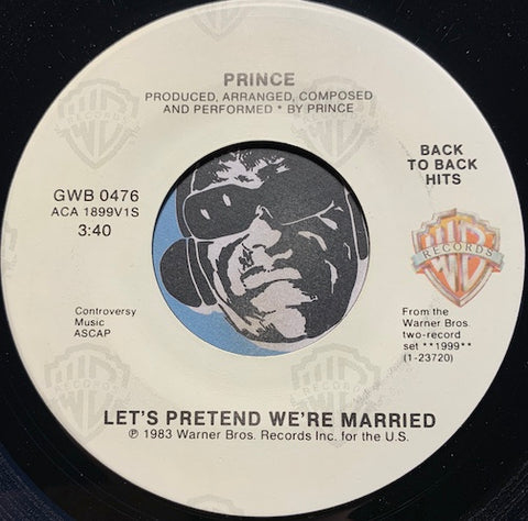 Prince - Let's Pretend We're Married b/w Delirious - Warner Bros #0476 - 80's - Funk Disco