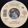 Prince - I Hate U (Edit) b/w I Hate U (Quiet Night Mix By Eric Leeds) - Warner Bros #17811 - 90's - Funk Disco