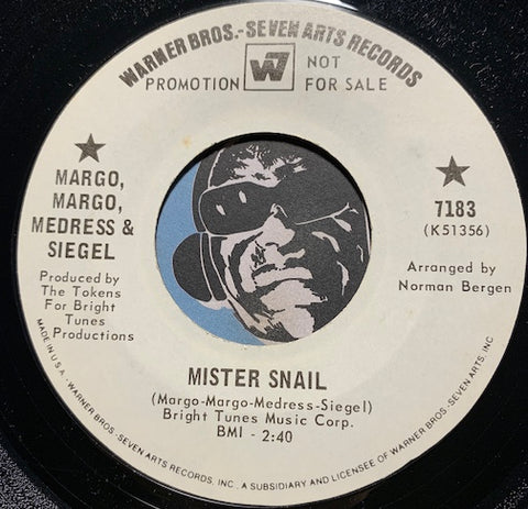 Margo Margo Medress & Siegel - Mister Snail b/w Needles Of Evergreen - Warner Bros #7183 - Rock n Roll - Psych Rock