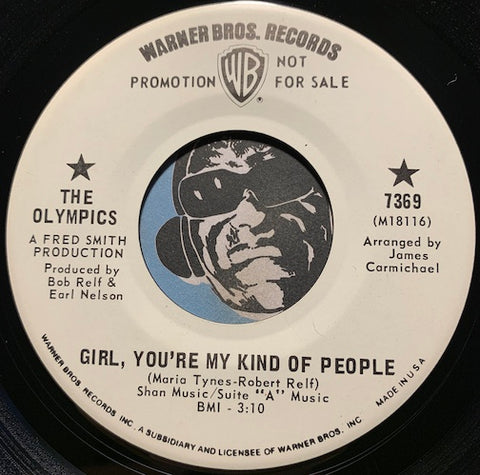 Olympics - Girl You're My Kind Of People b/w Please Please Please - Warner Bros #7369 - Sweet Soul - R&B Soul
