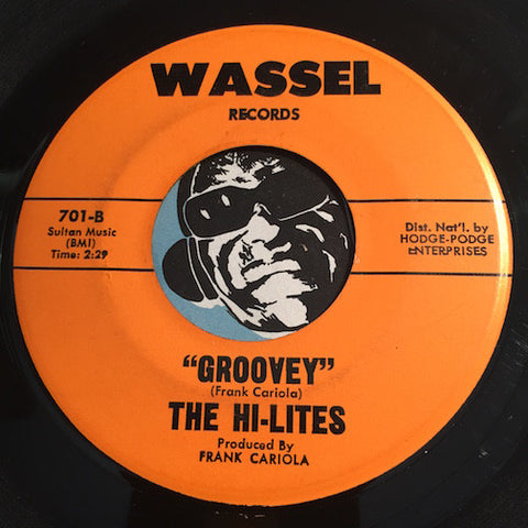 Hi-Lites - Groovey b/w Hey Baby - Wassel #701 - R&B Instrumental - Teen