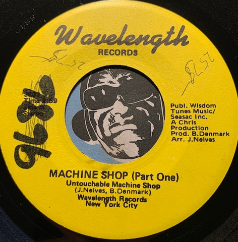 Untouchable Machine Shop - Machine Shop pt.1 b/w pt.2 - Wavelength #3890 - Funk