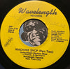 Untouchable Machine Shop - Machine Shop pt.1 b/w pt.2 - Wavelength #3890 - Funk