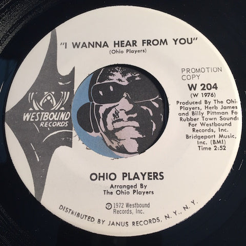 Ohio Players - I Wanna Hear From You b/w Got Pleasure - Westbound #204 - Modern Soul - Funk