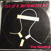 Nobodys - Sex Is A Bottomless Pit b/w Boiling In The Melting Pot - Whatever #7136 - Punk