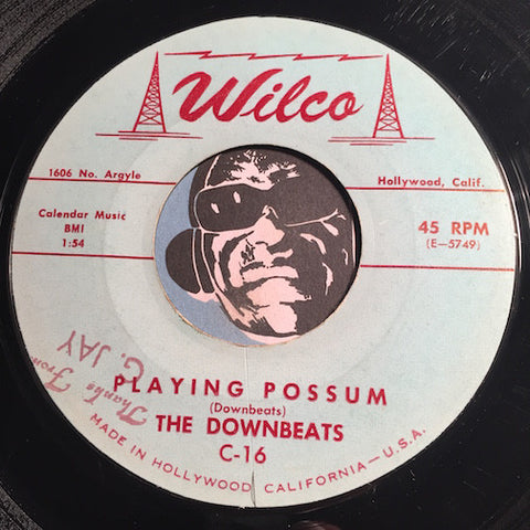 Downbeats - Playing Possum b/w One At A Time - Wilco #16 - Rock n Roll