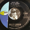 Billy Larkin & Delegates - Hold On I'm A Comin b/w Dirty Water - World Pacific #77844 - Jazz Mod - Soul