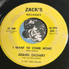 Joann Zachery - Love Me With Soul b/w I Want To Come Home - Zack's #1000 - Soul - R&B Soul