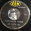 Pastel Six - Parchman Farm b/w The Milkshake - Zen #108 - R&B Mod